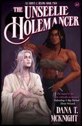 The UnSeelie Holemancer [As Above & Below: Book #2]-- EPUB + PDF